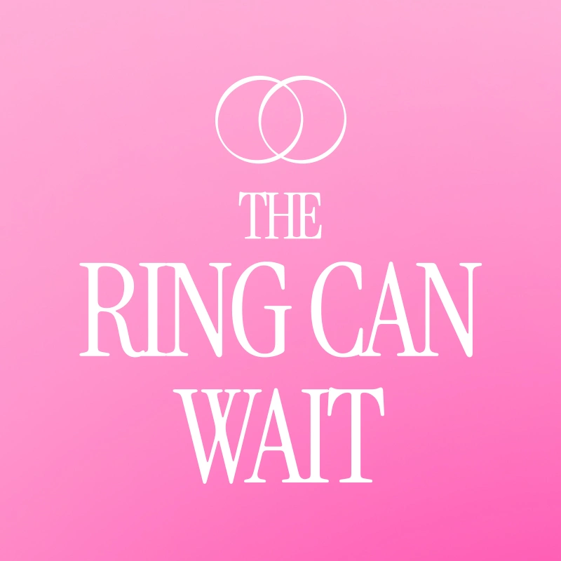 The Ring Can Wait
